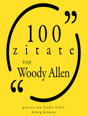 cover image of 100 Zitate von Woody Allen